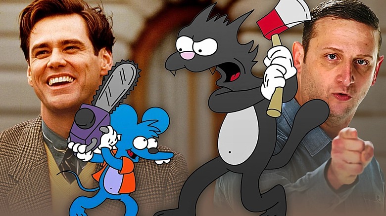 Jim Carrey as Truman in The Truman Show, Itchy and Scratchy from The Simpsons, and Tim Robinson on I Think You Should Love