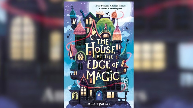 Cover of the book The House at the Edge of Magic by Amy Sparkes