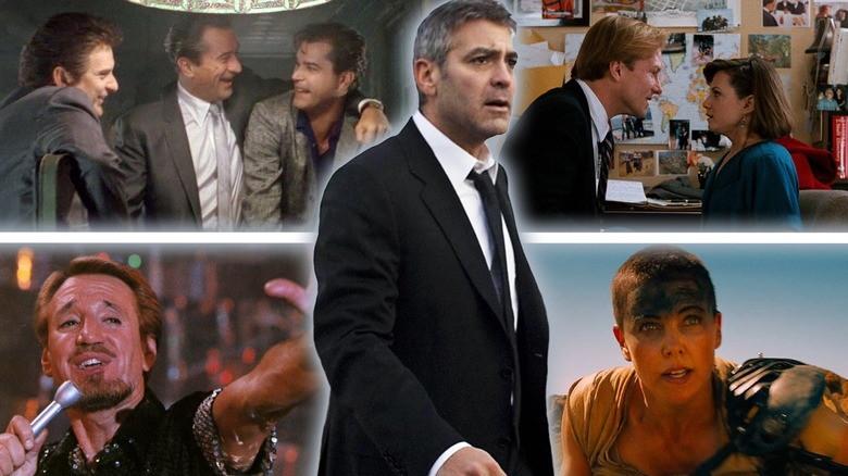 Joe Pesci, Robert De Niro, and Ray Liotta in Goodfellas, Wiliam Hurt and Holly Hunter in Broadcast News, Charlize Theron in Fury Road, Roy Scheider in All That Jazz, and George Clooney in Michael Clayton