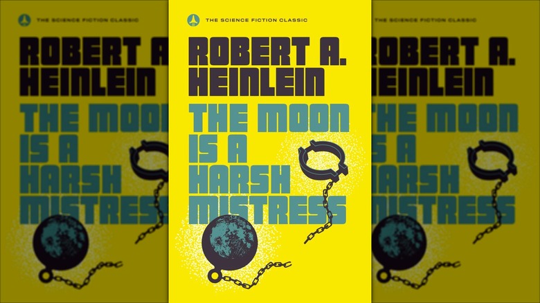 Cover art for The Moon Is a Harsh Mistress by Robert A. Heinlein