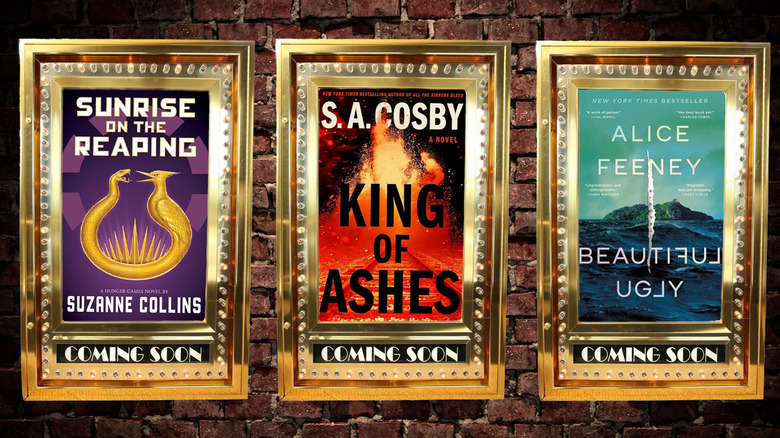 The covers of Sunrise on the Reaping, King of Ashes, and Beautiful Ugly, edited inside movie posters next to each other.