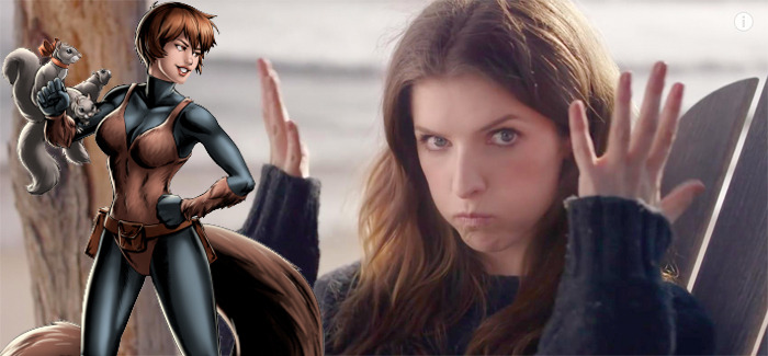 Anna Kendrick as Squirrel Girl