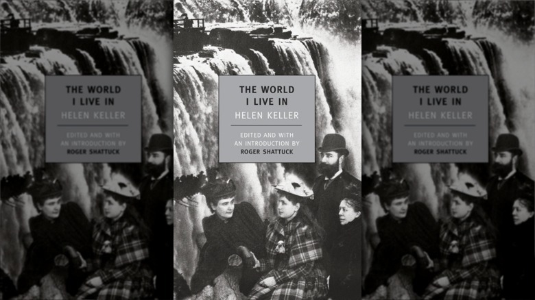 The cover of The World I Live In by Helen Keller