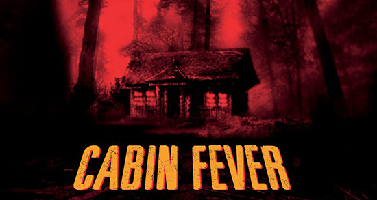 Cabin Fever remake