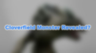 Cloverfield Monster Revealed