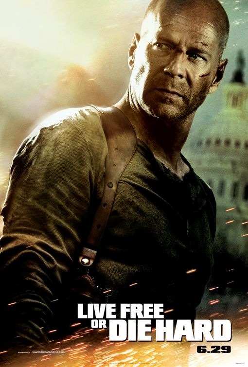 Live Free or Die Hard Poster