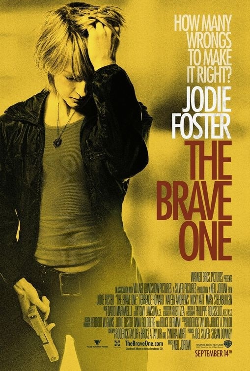 The Brave One Poster