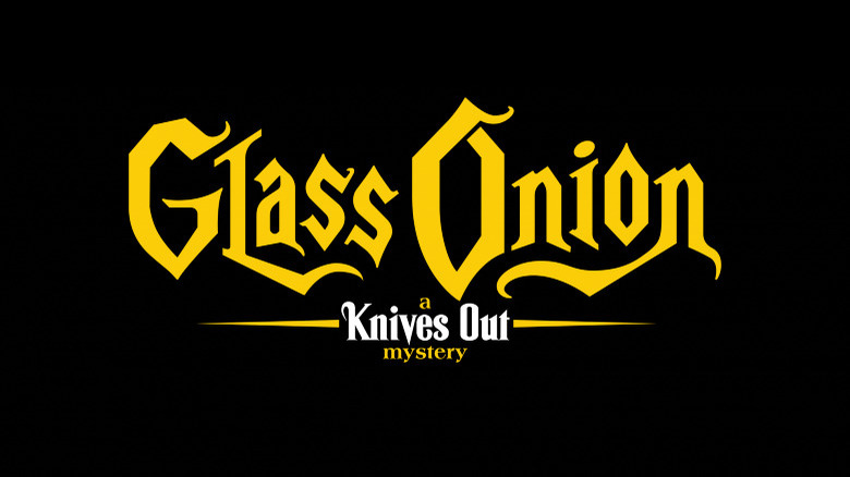 The official logo for Glass Onion: A Knives Out Mystery