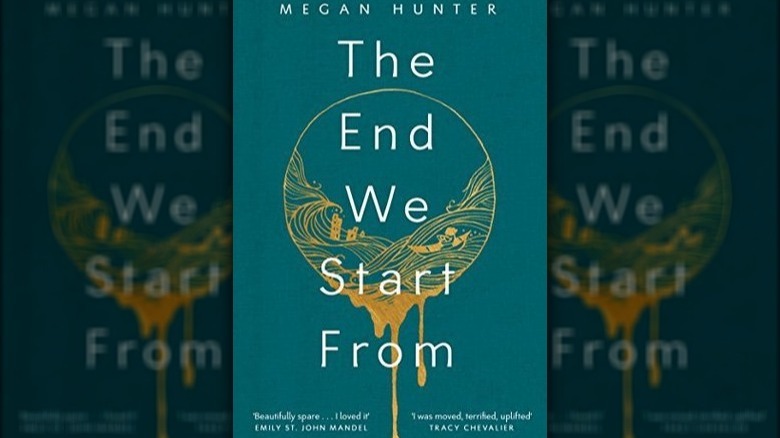 Megan Hunter's The End We Start From