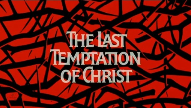 the last temptation of christ