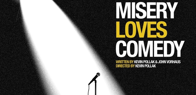 Misery Loves Comedy trailer
