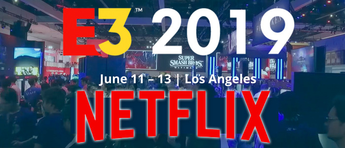 Netflix E3