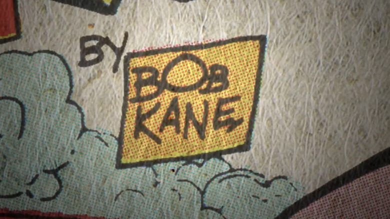 A Bob Kane byline is shown in closeup in Batman & Bill