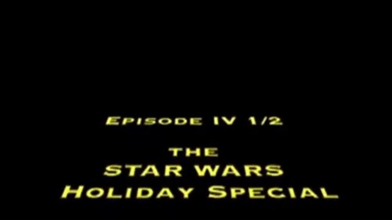 Star Wars Holiday Special