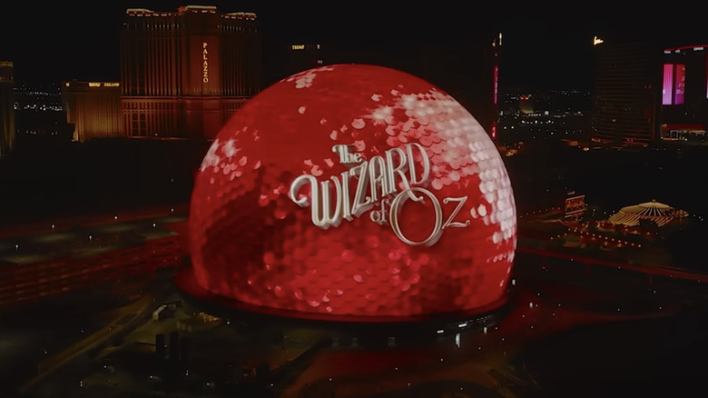 The Sphere in Las Vegas advertises its presentation of The Wizard of Oz