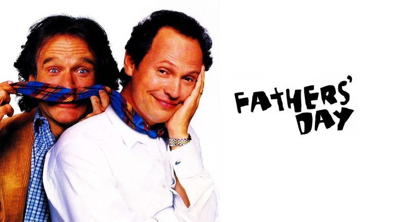 Theatrical poster for "Fathers' Day" featuring Robin Williams and Billy Crystal