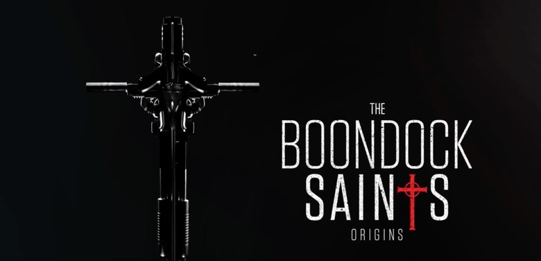 The Boondock Saints: Origins