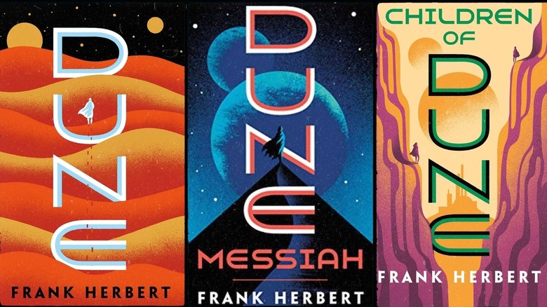 The covers of Dune, Dune: Messiah and Children of Dune