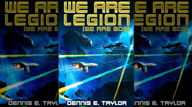 העטיפה של Bobiverse #1, We are Legion (We are Bob)