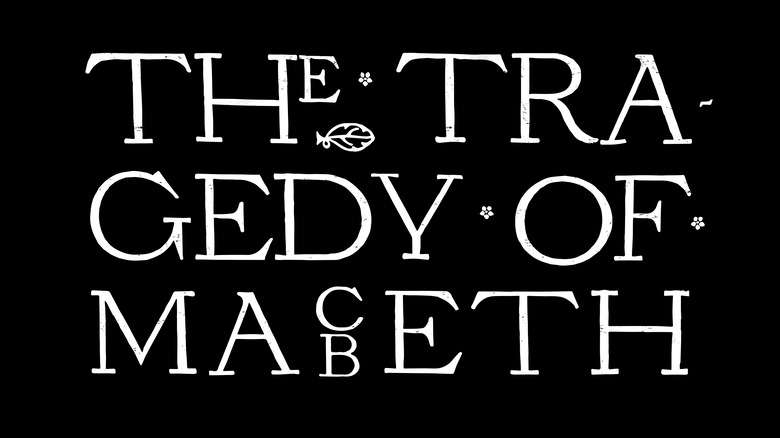 The Tragedy of Macbeth
