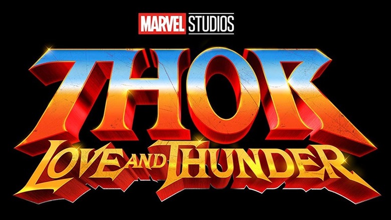 Thor: Love and Thunder
