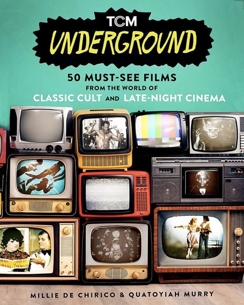 TCM Underground.  Classic Cult and Late Night Cinema