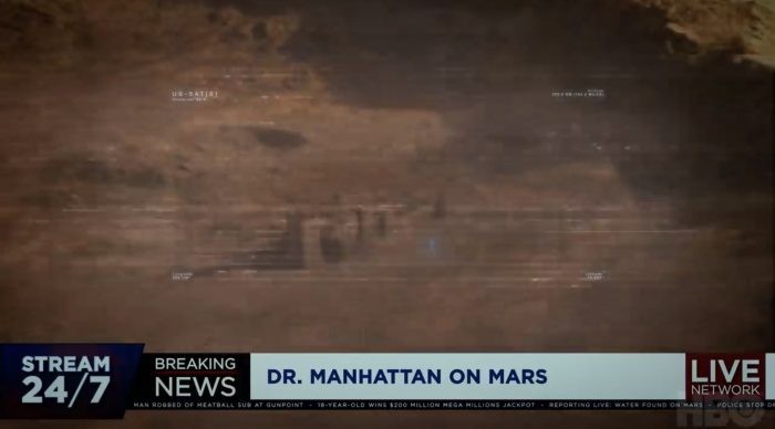 Watchmen Trailer - Dr. Manhattan Mars