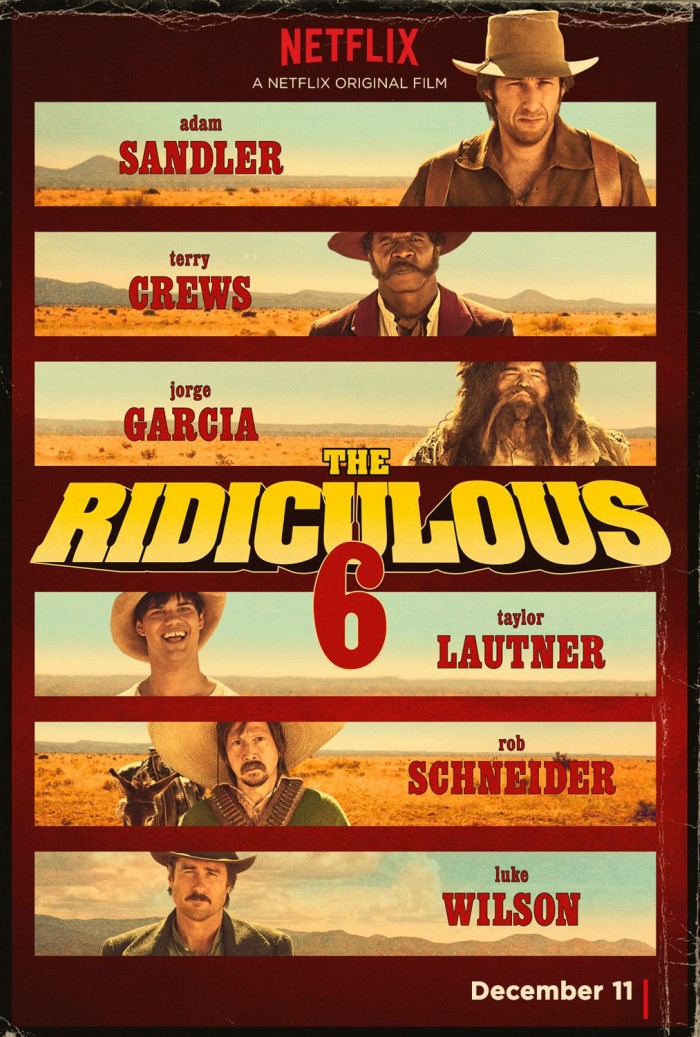 Ridiculous 6 poster