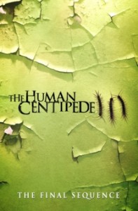 The Human Centipede 3 The Final Sequence