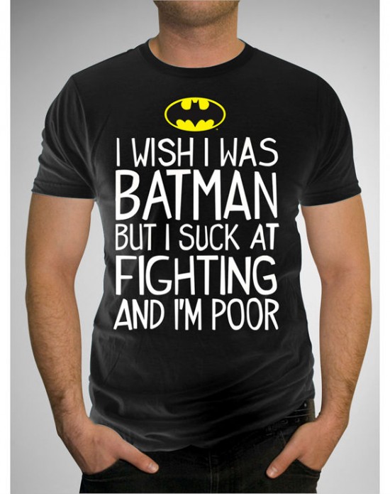 Wish Batman shirt