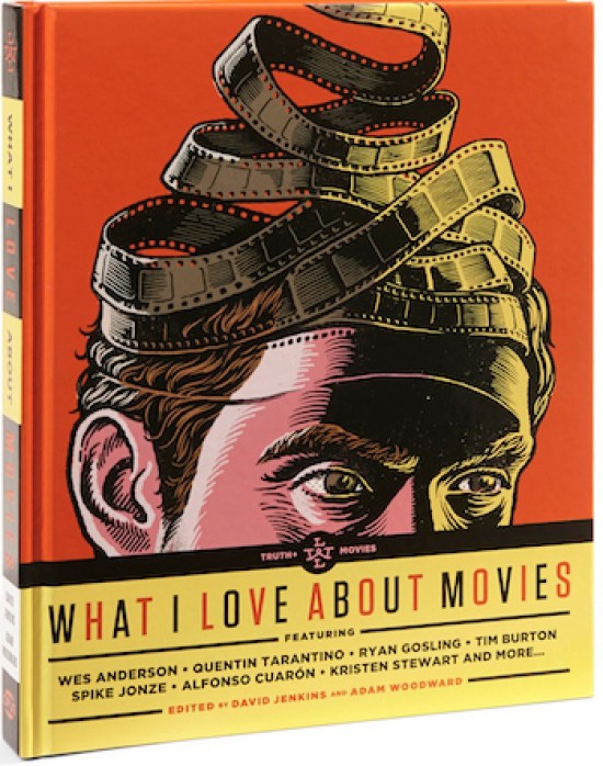 What I Love About Movies: An Illustrated Compendium