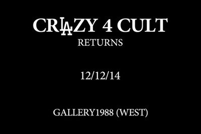 Crazy 4 Cult returns to LA on 12/12/14