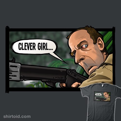 Clever Girl t-shirt