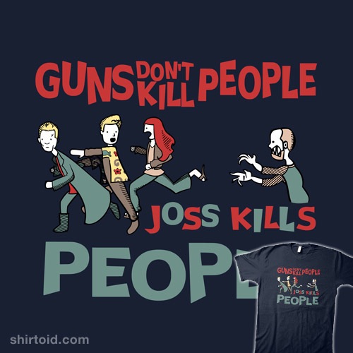 Joss Kills t-shirt