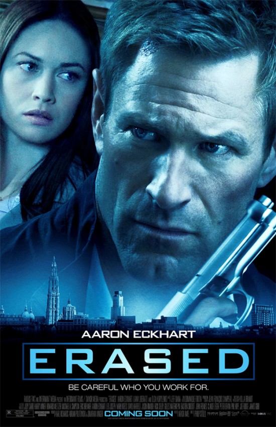 Poster for Erased, Starring Aaron Eckhart