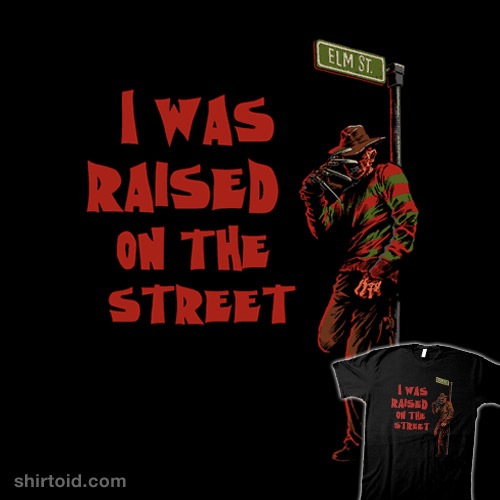Raised on the Street t-shirt