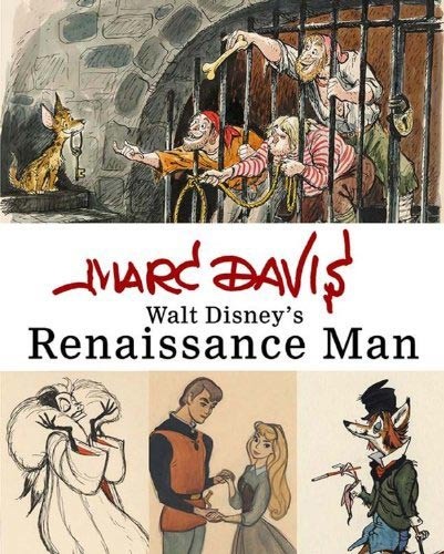 Marc Davis: Walt Disney's Renaissance Man