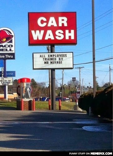 Karate Kid joke on Car Wash sign