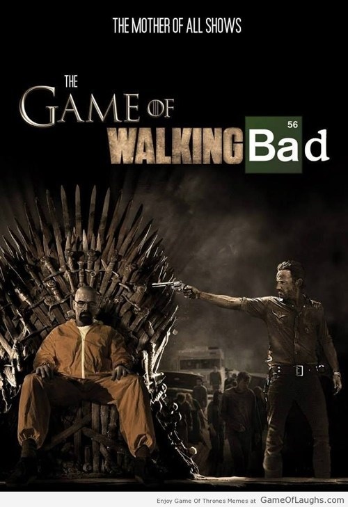 The Game Of Walking Bad