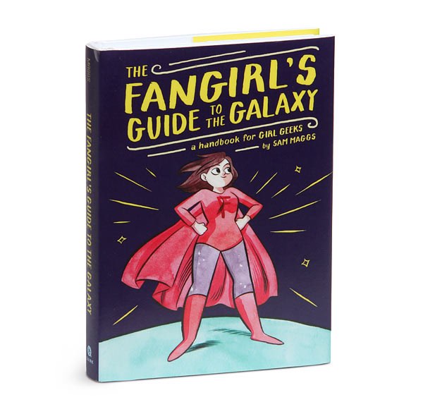 Fangirls Guide to the Galaxy Signed Edition