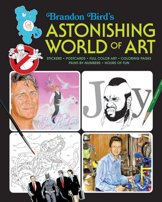 Brandon Bird's Astonishing World of Art, An Activity Book Featuring Witty Pop Culture Fun
