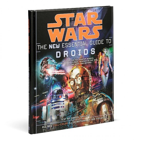 Star Wars: The New Essential Guide to Droids