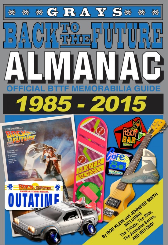 Back to the Future Almanac 1985-2015