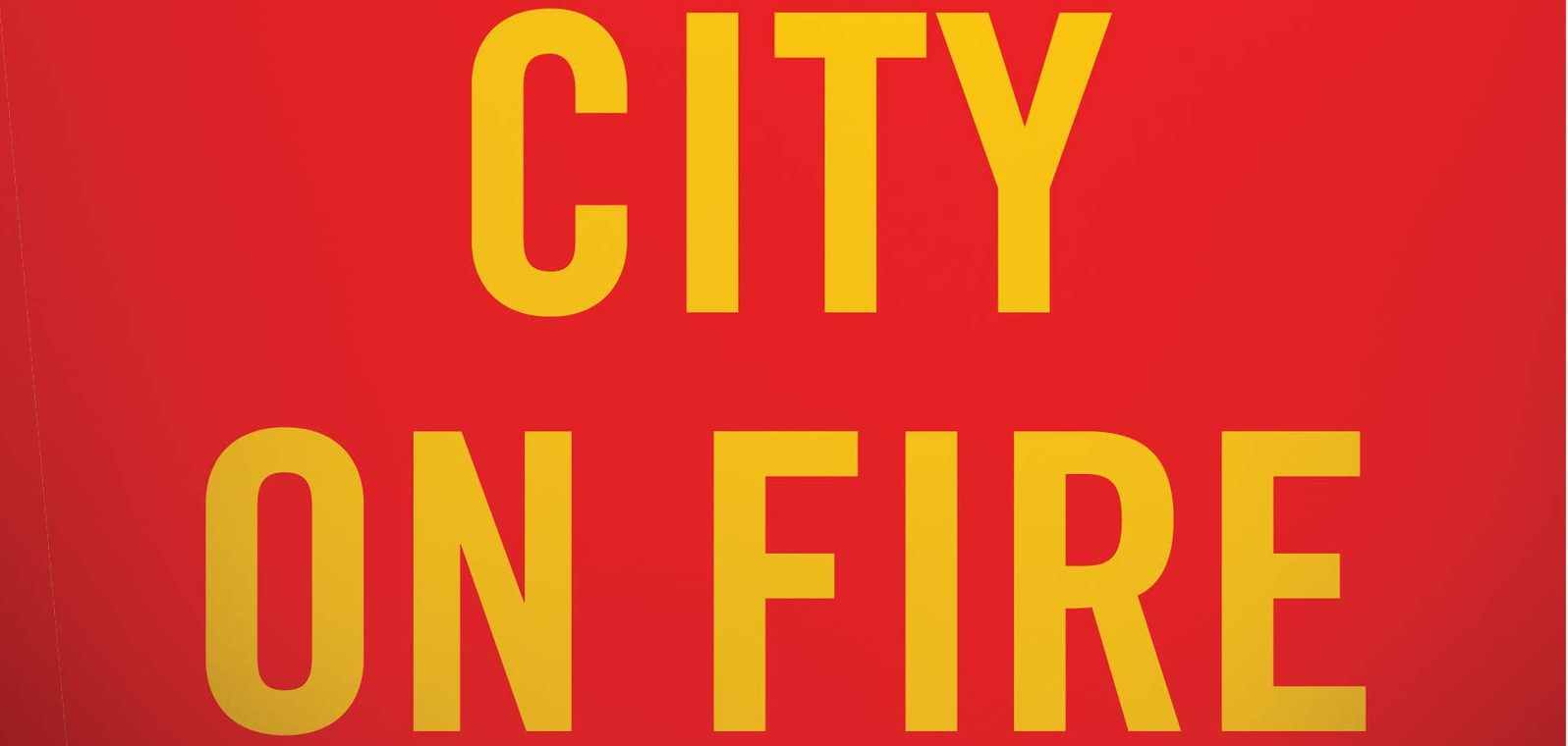Sony Picks Up City on Fire Movie Rights in 7-Figure Deal – /Film - Vimarsana News