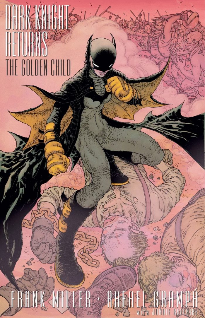 Dark Knight Returns: The Golden Child