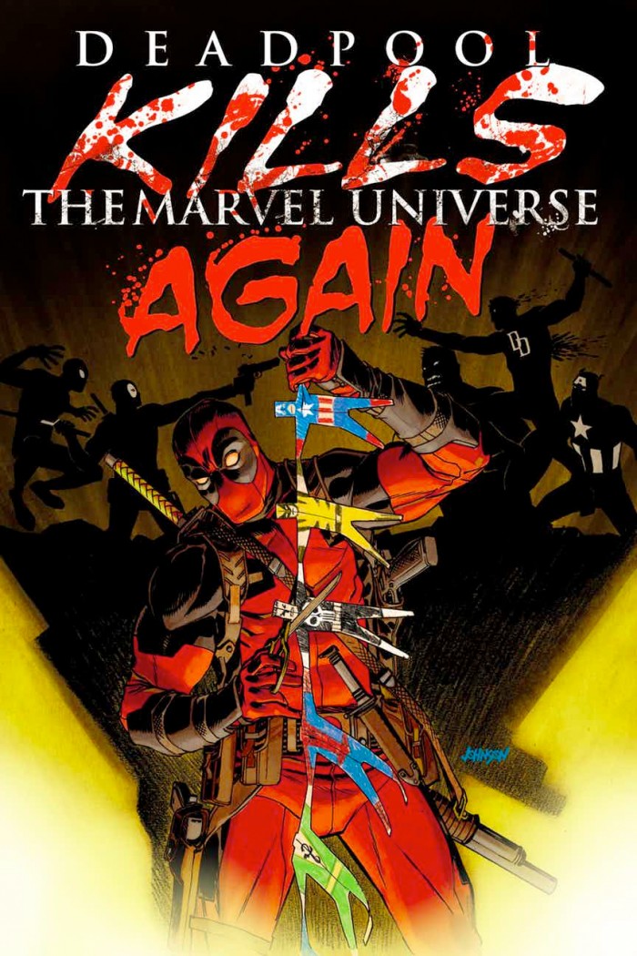 Deadpool Kills the Marvel Universe Again