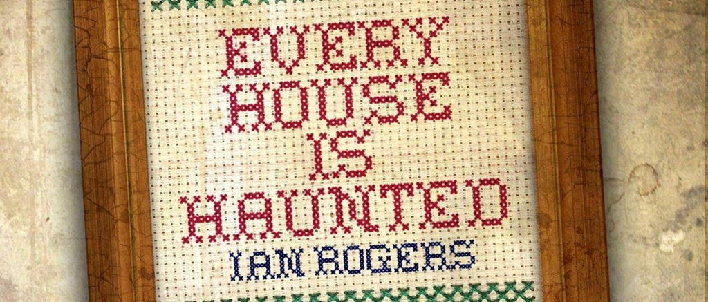 every house is haunted