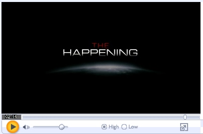 The Happening Movie Trailer