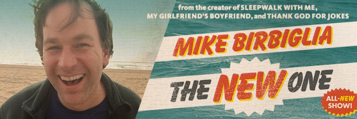 Mike Birbiglia - The New One