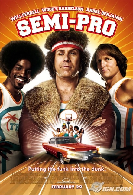 Semi-Pro Poster